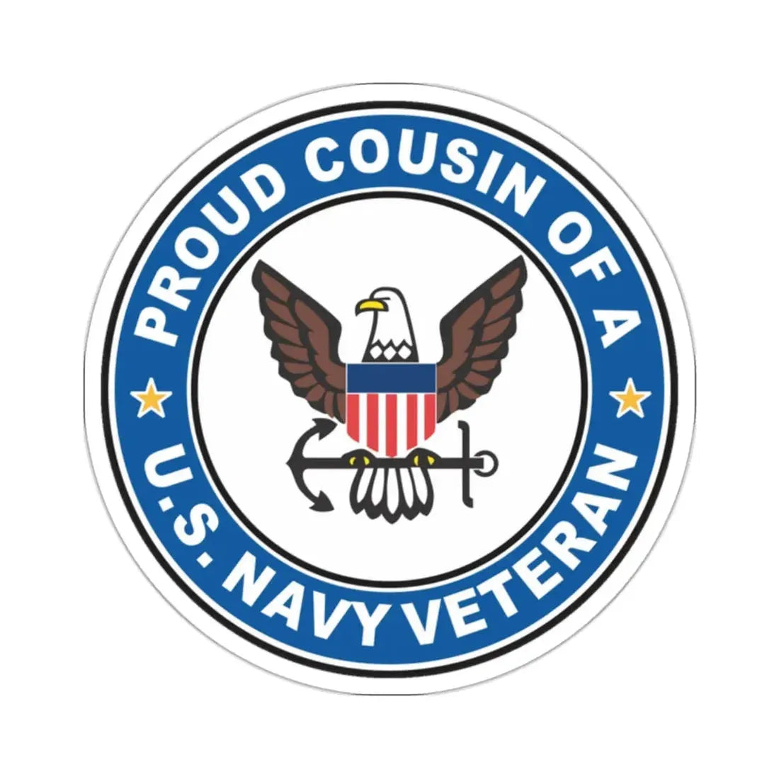 US Navy Veteran Proud Cousin (U.S. Navy) STICKER Vinyl Kiss-Cut Decal 2 Inch White - The Sticker Space