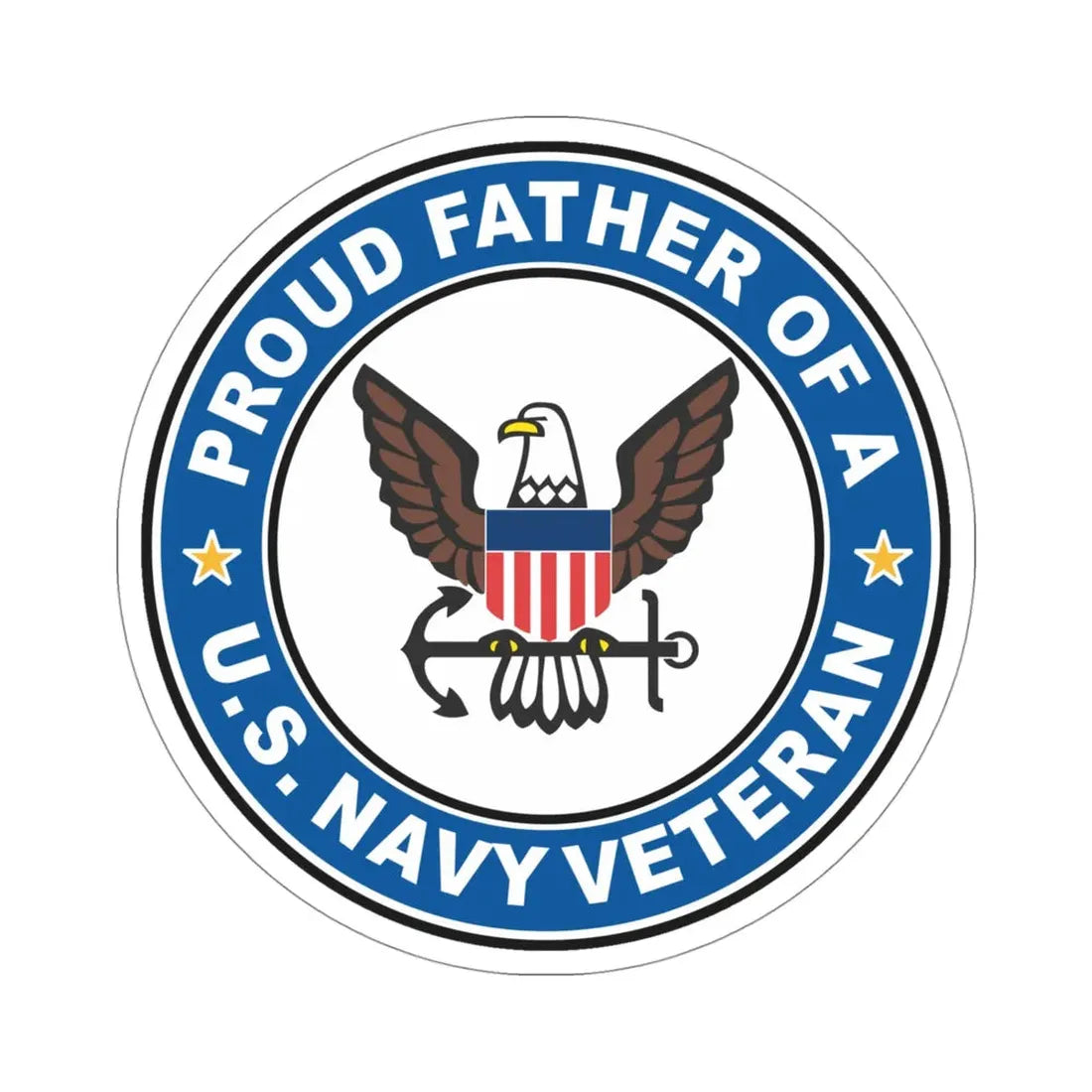 US Navy Veteran Proud Father (U.S. Navy) STICKER Vinyl Die-Cut Decal 4 Inch - The Sticker Space