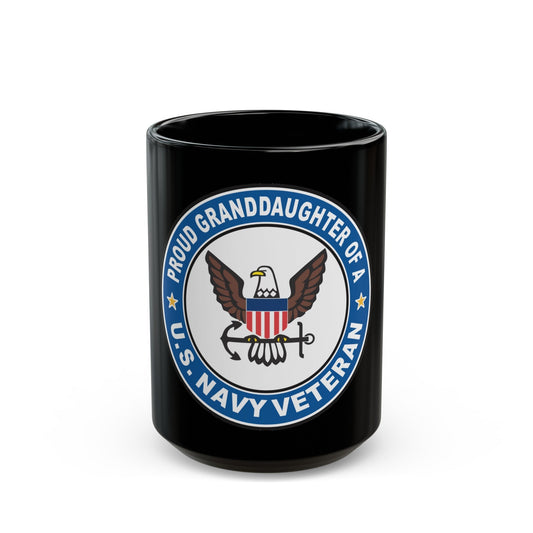 US Navy Veteran Proud Granddaughter (U.S. Navy) Black Coffee Mug-15oz-The Sticker Space