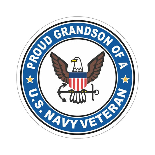 US Navy Veteran Proud Grandson (U.S. Navy) STICKER Vinyl Die-Cut Decal 6 Inch - The Sticker Space