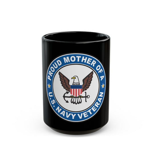 US Navy Veteran Proud Mother (U.S. Navy) Black Coffee Mug-15oz-The Sticker Space