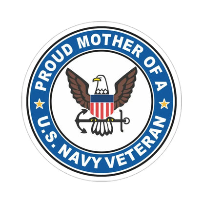 US Navy Veteran Proud Mother (U.S. Navy) STICKER Vinyl Die-Cut Decal 2 Inch - The Sticker Space