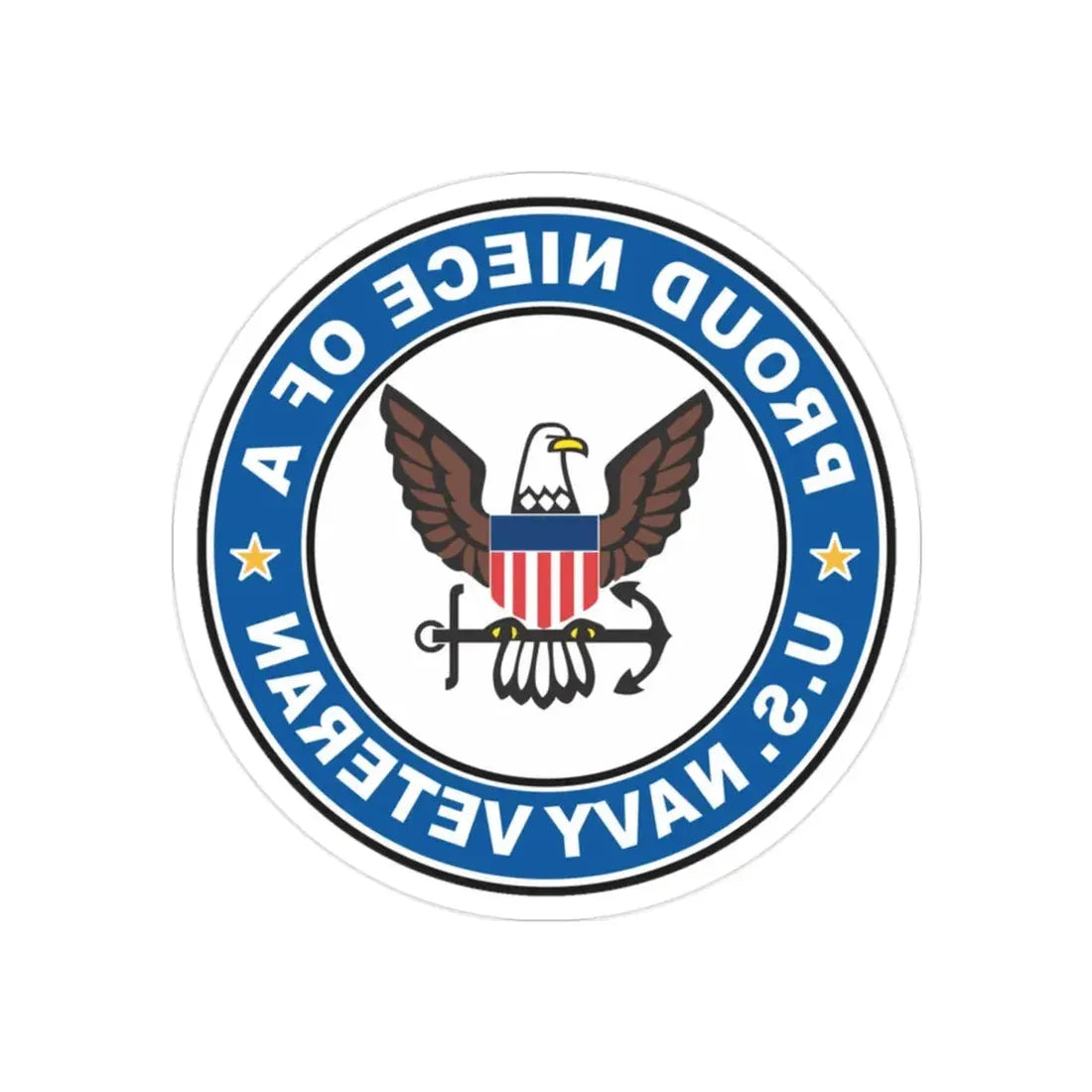 US Navy Veteran Proud Niece (U.S. Navy) REVERSE PRINT Transparent Die-Cut STICKER 2 Inch Die-Cut Transparent - The Sticker Space