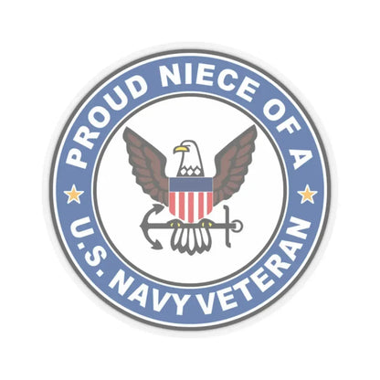 US Navy Veteran Proud Niece (U.S. Navy) STICKER Vinyl Kiss-Cut Decal 2 Inch Transparent - The Sticker Space
