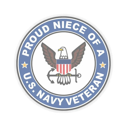 US Navy Veteran Proud Niece (U.S. Navy) STICKER Vinyl Kiss-Cut Decal 4 Inch Transparent - The Sticker Space
