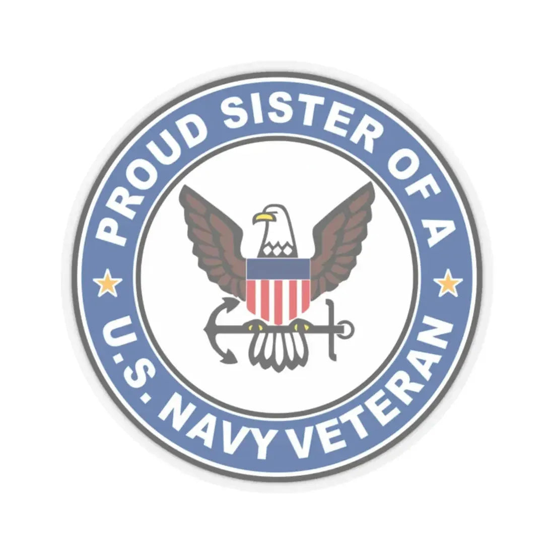 US Navy Veteran Proud Sister (U.S. Navy) STICKER Vinyl Kiss-Cut Decal 2 Inch Transparent - The Sticker Space