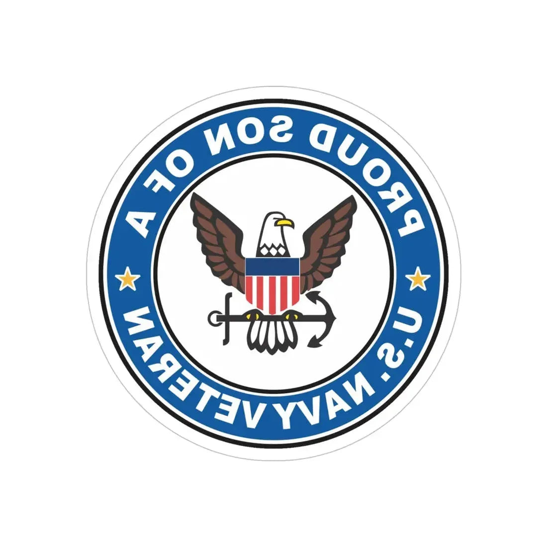 US Navy Veteran Proud Son (U.S. Navy) REVERSE PRINT Transparent Die-Cut STICKER 5 Inch Die-Cut Transparent - The Sticker Space