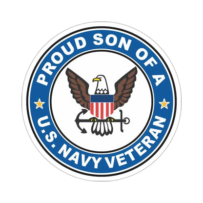 US Navy Veteran Proud Son (U.S. Navy) STICKER Vinyl Die-Cut Decal 3 Inch - The Sticker Space