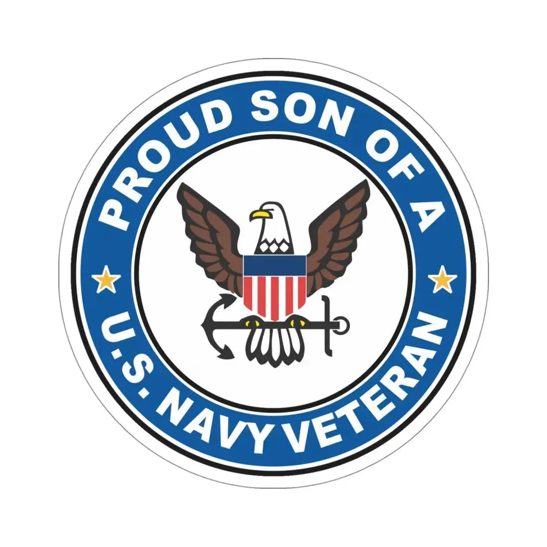 US Navy Veteran Proud Son (U.S. Navy) STICKER Vinyl Die-Cut Decal 4 Inch - The Sticker Space