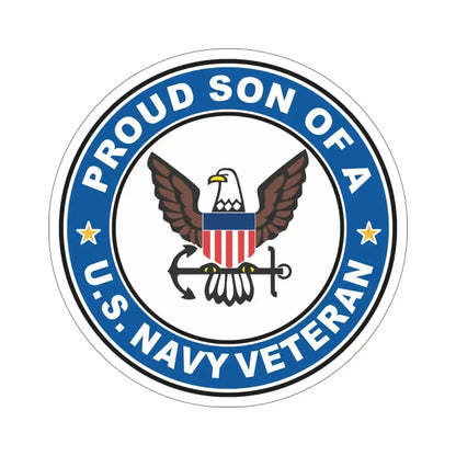 US Navy Veteran Proud Son (U.S. Navy) STICKER Vinyl Die-Cut Decal 5 Inch - The Sticker Space