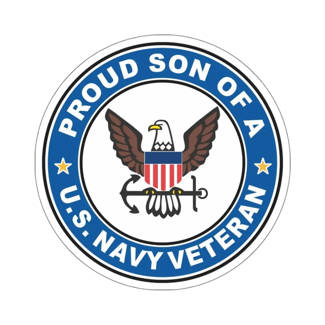 US Navy Veteran Proud Son (U.S. Navy) STICKER Vinyl Kiss-Cut Decal 4 Inch White - The Sticker Space