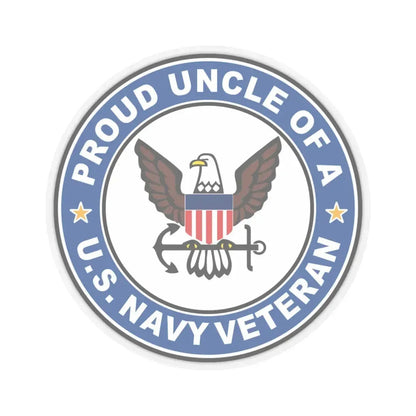 US Navy Veteran Proud Uncle (U.S. Navy) STICKER Vinyl Kiss-Cut Decal 6 Inch Transparent - The Sticker Space