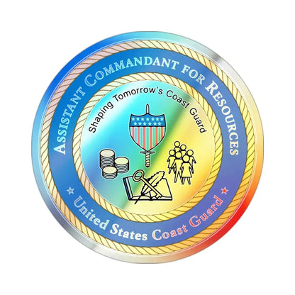USCG Asst Commandant for Resources (U.S. Coast Guard) Holographic STICKER Die-Cut Vinyl Decal 2 Inch - The Sticker Space