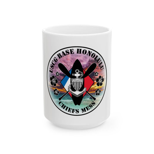 USCG Base Honolulu Chiefs Mess (U.S. Coast Guard) White Coffee Mug