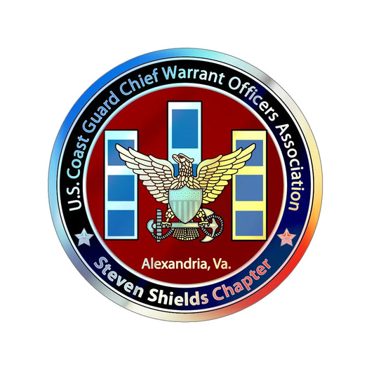 USCG CWO Assoc Steven Shields Chapter (U.S. Coast Guard) Holographic STICKER Die-Cut Vinyl Decal 6 Inch Holographic - The Sticker Space