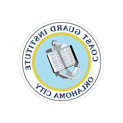 USCG Institute Oklahoma City 2 (U.S. Coast Guard) REVERSE PRINT Transparent Die-Cut STICKER 4 Inch Die-Cut Transparent - The Sticker Space