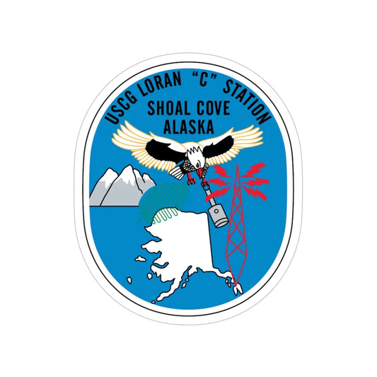 USCG Loran C Station Shoal Cove Alaska (U.S. Coast Guard) Transparent STICKER Die-Cut Vinyl Decal 6 Inch - The Sticker Space