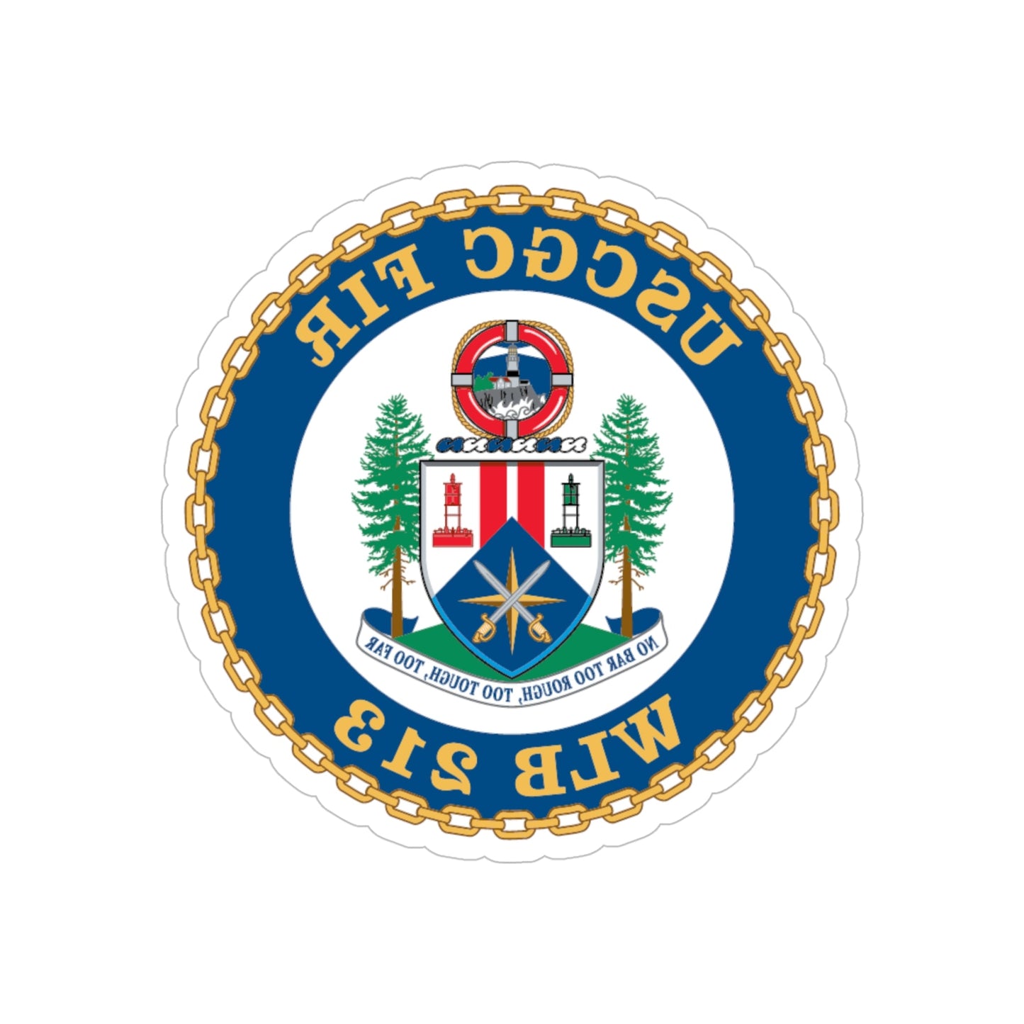 USCGC Fir WLB 213 (U.S. Coast Guard) REVERSE PRINT Transparent STICKER-5" × 5"-The Sticker Space