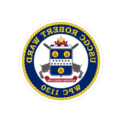 USCGC Robert Ward WPC 1130 (U.S. Coast Guard) REVERSE PRINT Transparent STICKER-2" × 2"-The Sticker Space