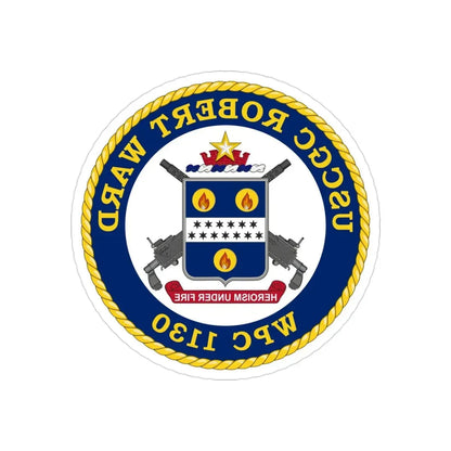 USCGC Robert Ward WPC 1130 (U.S. Coast Guard) REVERSE PRINT Transparent Die-Cut STICKER 3 Inch Die-Cut Transparent - The Sticker Space