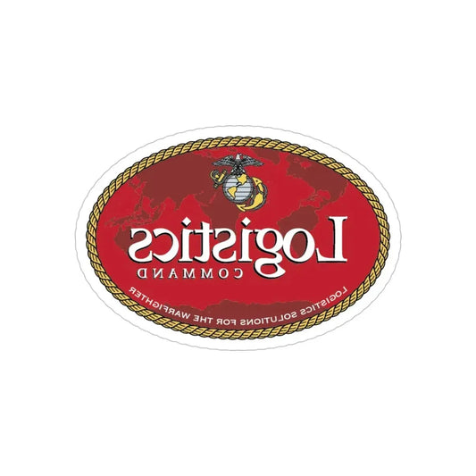 USMC Logistics Command (USMC) REVERSE PRINT Transparent Die-Cut STICKER 6 Inch Die-Cut Transparent - The Sticker Space