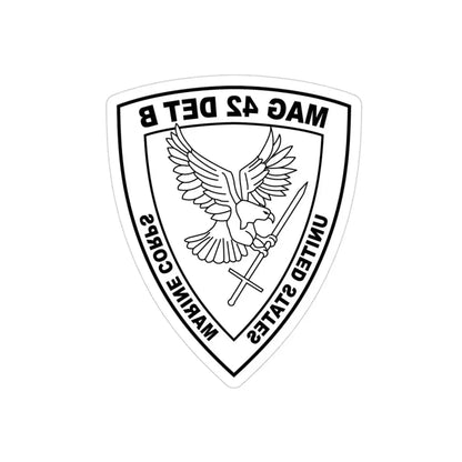 USMC United States Marine Corps MAG 42 DET B BW (USMC) REVERSE PRINT Transparent Die-Cut STICKER 3 Inch Die-Cut Transparent - The Sticker Space
