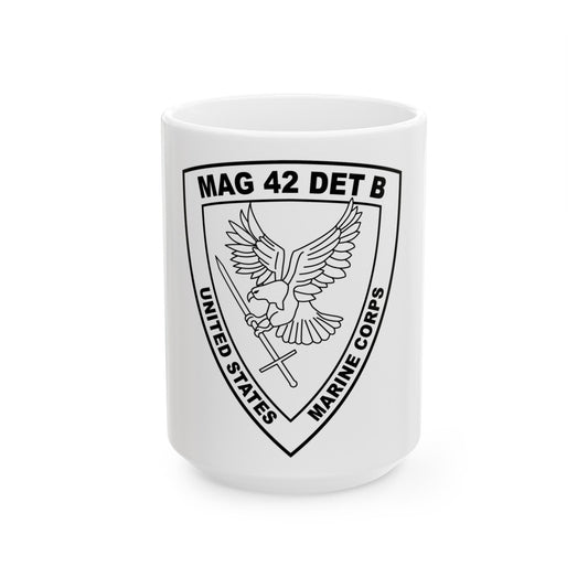 USMC United States Marine Corps MAG 42 DET B BW (USMC) White Coffee Mug-15oz-The Sticker Space