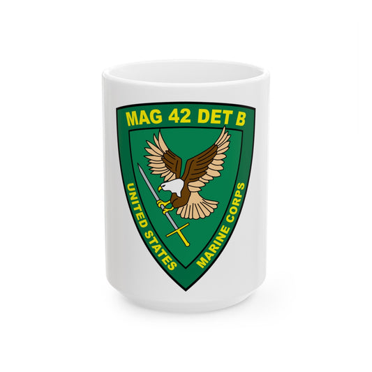 USMC United States Marine Corps MAG 42 DET B (USMC) White Coffee Mug-15oz-The Sticker Space