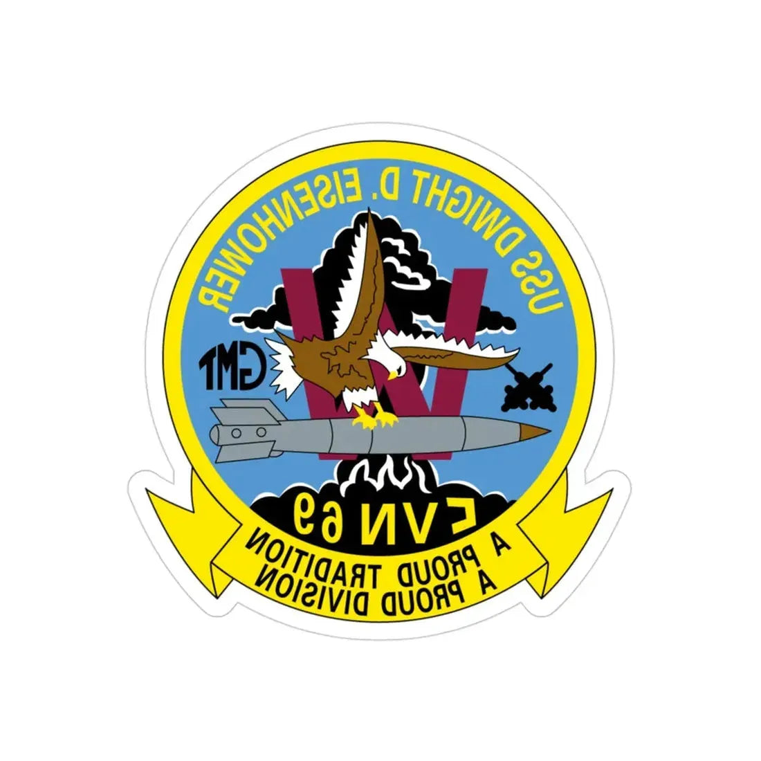 USS Dwight D Eisenhower Proud Tradition (U.S. Navy) REVERSE PRINT Transparent Die-Cut STICKER 3 Inch Die-Cut Transparent - The Sticker Space