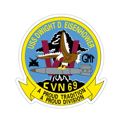 USS Dwight D Eisenhower Proud Tradition (U.S. Navy) STICKER Vinyl Die-Cut Decal 3 Inch - The Sticker Space