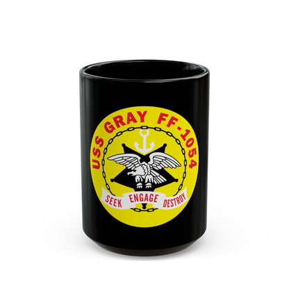 USS Gray FF 1054 Seek Engage Destry (U.S. Navy) Black Coffee Mug-15oz-The Sticker Space