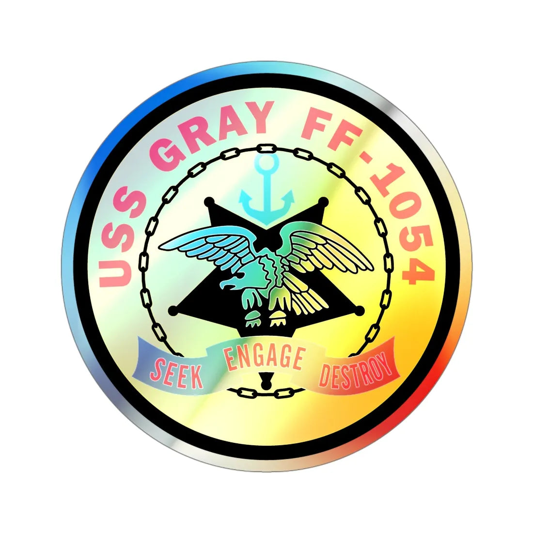 USS Gray FF 1054 Seek Engage Destry (U.S. Navy) Holographic STICKER Die-Cut Vinyl Decal 4 Inch Holographic - The Sticker Space