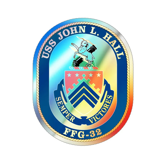 USS John L Hall FFG 32 (U.S. Navy) Holographic STICKER Die-Cut Vinyl Decal 6 Inch Holographic - The Sticker Space