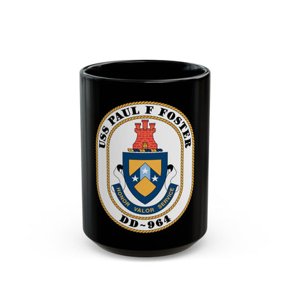 USS PAul F Foster DD 964 (U.S. Navy) Black Coffee Mug-15oz-The Sticker Space