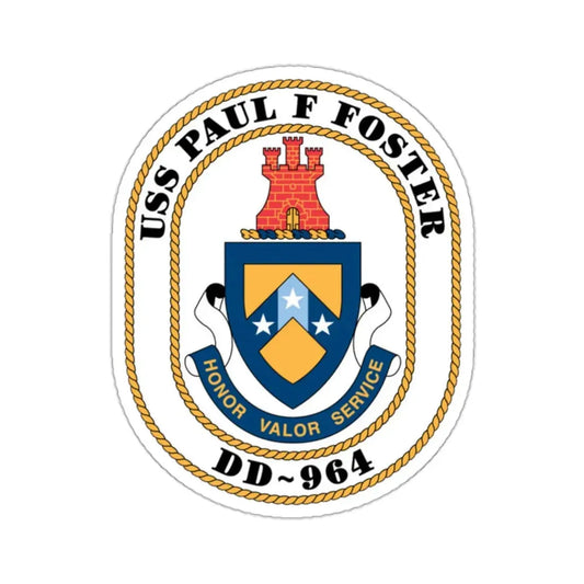 USS PAul F Foster DD 964 (U.S. Navy) STICKER Vinyl Kiss-Cut Decal 2 Inch White - The Sticker Space