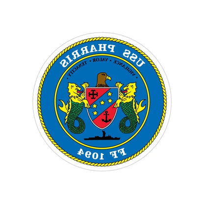 USS Pharris FF 1094 (U.S. Navy) REVERSE PRINT Transparent Die-Cut STICKER 6 Inch Die-Cut Transparent - The Sticker Space