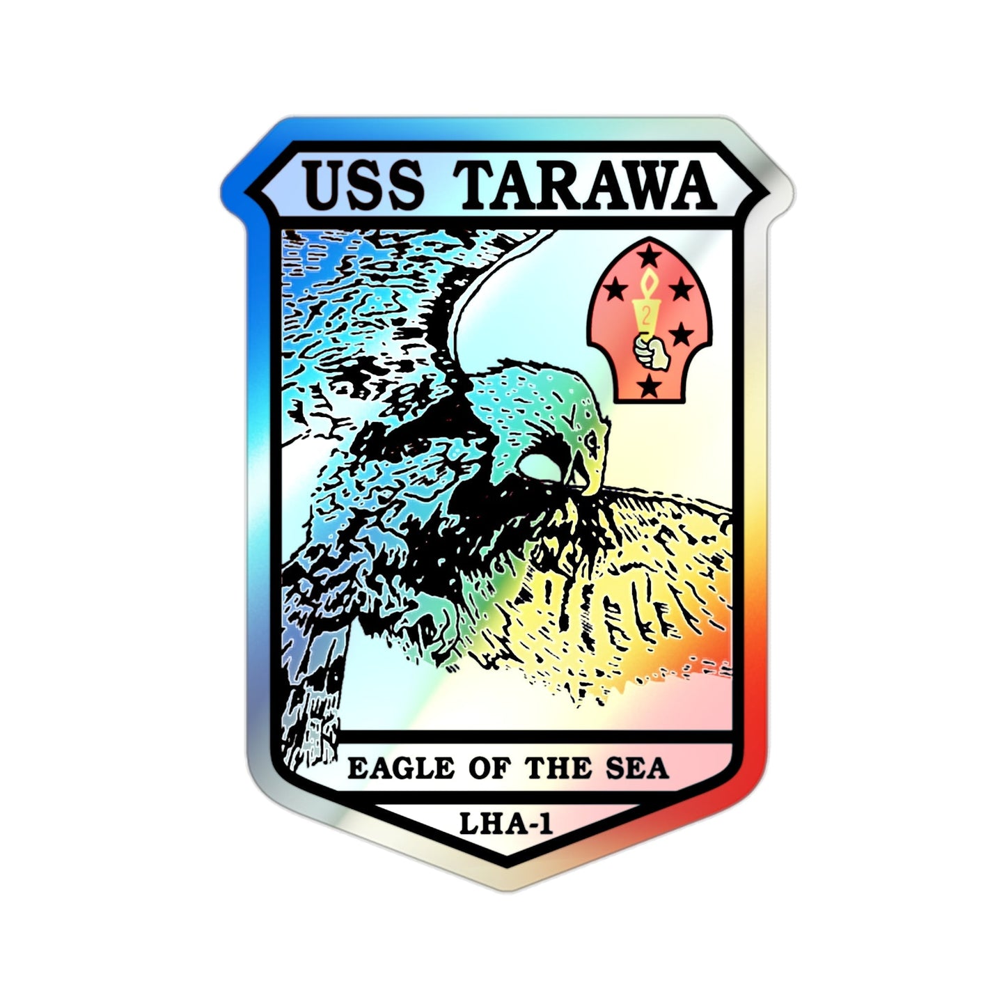 USS Tarawa Eagle Of The Sea LHA 1 BIN 1224 (U.S. Navy) Holographic STICKER Die-Cut Vinyl Decal-2 Inch-The Sticker Space