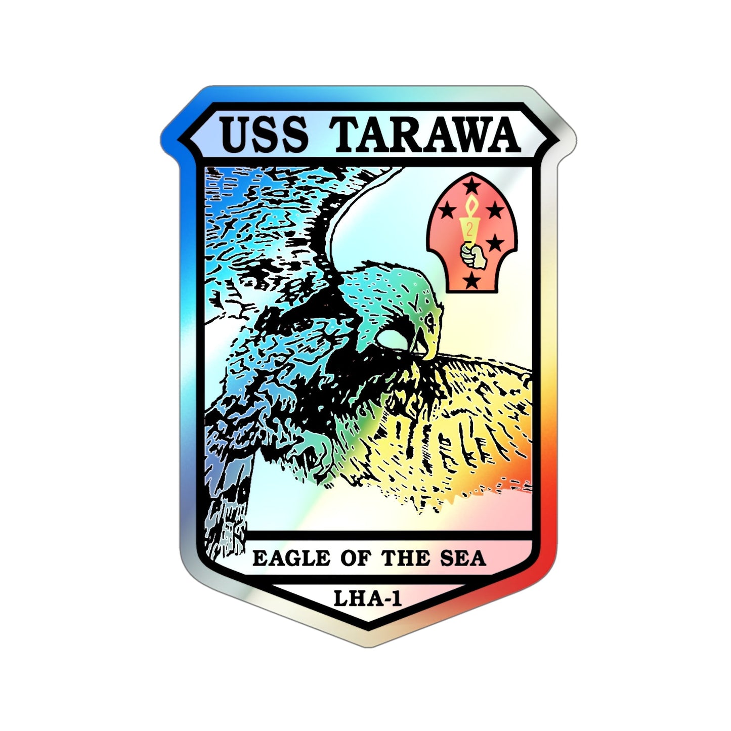 USS Tarawa Eagle Of The Sea LHA 1 BIN 1224 (U.S. Navy) Holographic STICKER Die-Cut Vinyl Decal-5 Inch-The Sticker Space