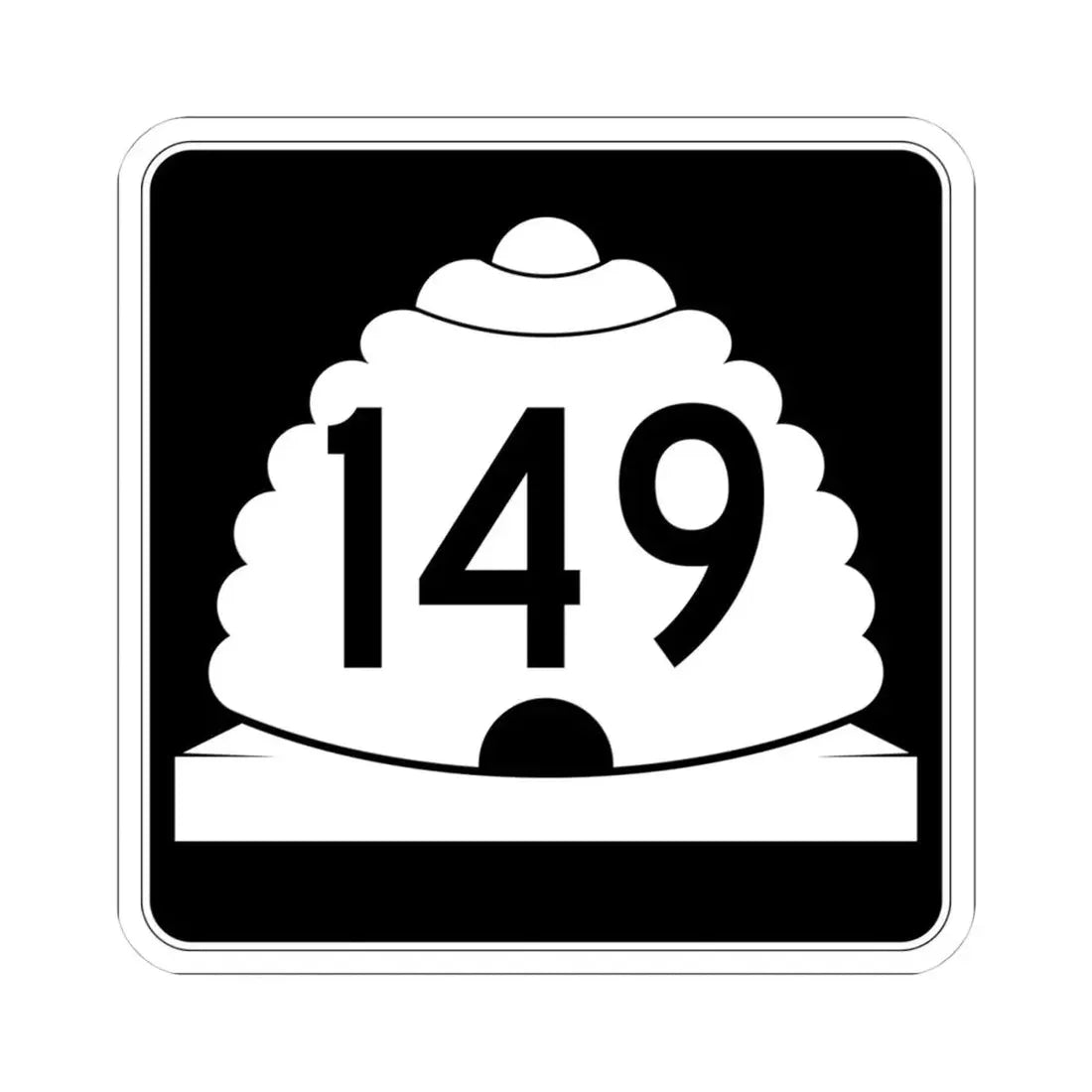 Utah SR 149 (Utah) (Road Sign) STICKER Vinyl Kiss-Cut Decal 4 Inch White - The Sticker Space