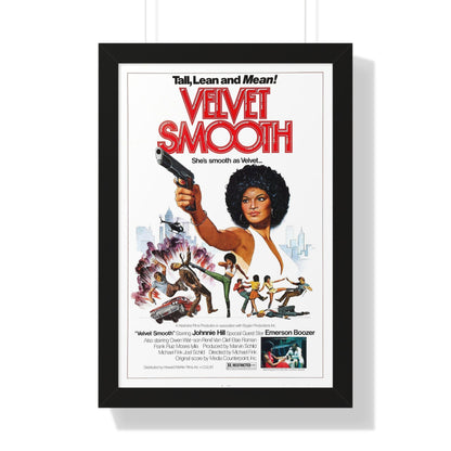 VELVET SMOOTH 1976 - Framed Movie Poster-16″ x 24″-The Sticker Space