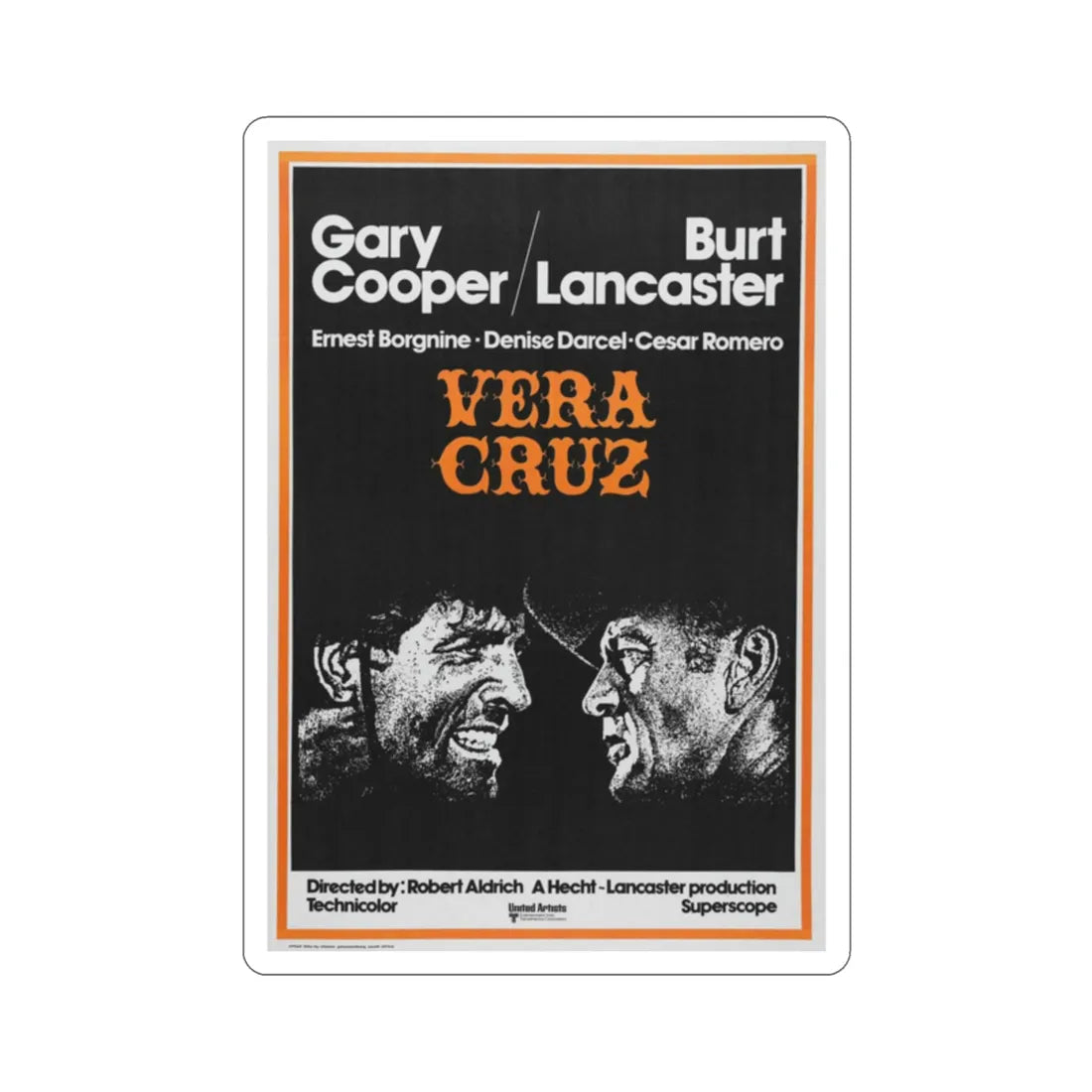 Vera Cruz 1954 Movie Poster STICKER Vinyl Die-Cut Decal 2 Inch - The Sticker Space