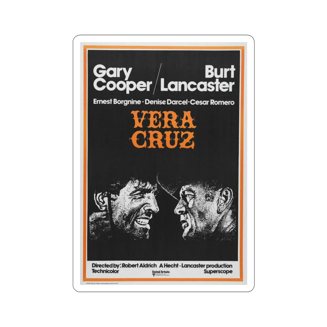 Vera Cruz 1954 Movie Poster STICKER Vinyl Die-Cut Decal 3 Inch - The Sticker Space