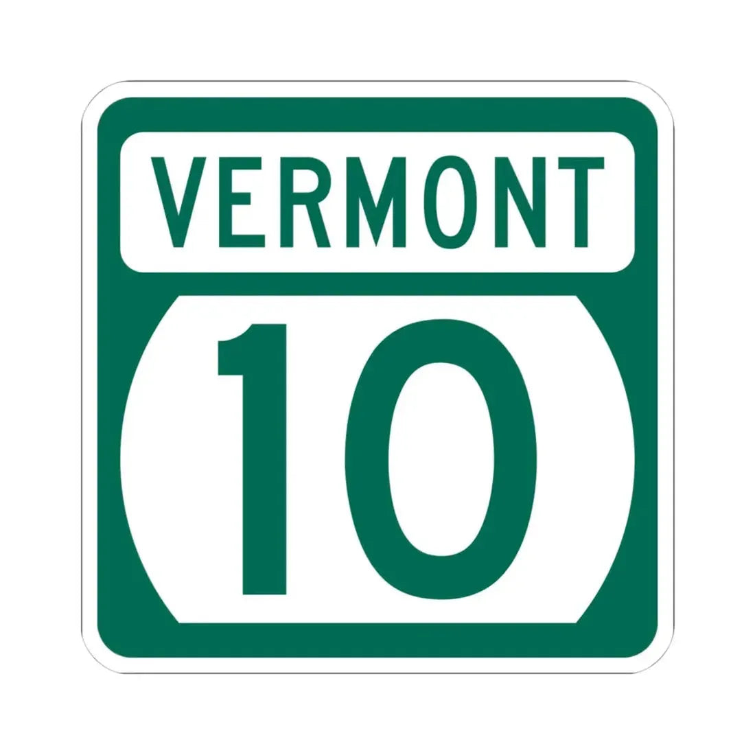 Vermont 10 (Vermont) (Road Sign) STICKER Vinyl Kiss-Cut Decal 4 Inch White - The Sticker Space