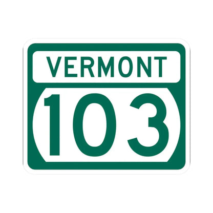 Vermont 103 (Vermont) (Road Sign) STICKER Vinyl Kiss-Cut Decal 2 Inch White - The Sticker Space