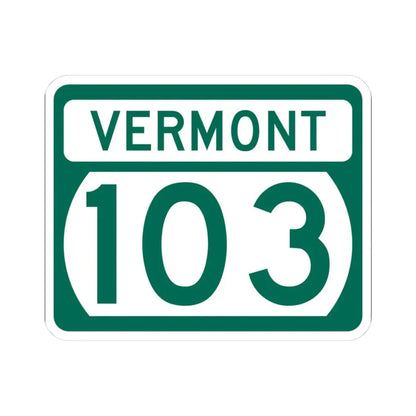 Vermont 103 (Vermont) (Road Sign) STICKER Vinyl Kiss-Cut Decal 3 Inch White - The Sticker Space