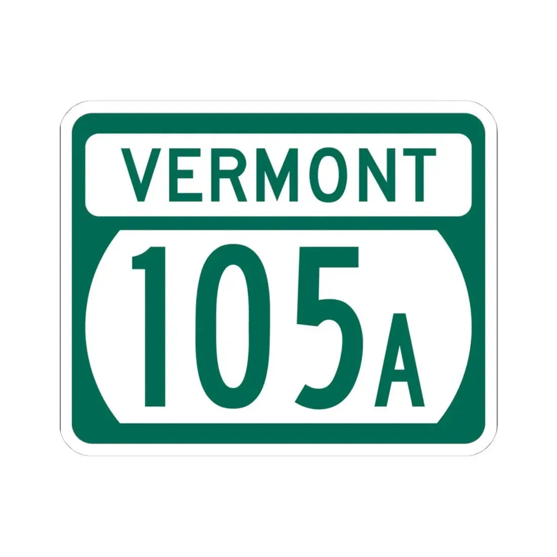 Vermont 105A (Vermont) (Road Sign) STICKER Vinyl Kiss-Cut Decal 4 Inch White - The Sticker Space