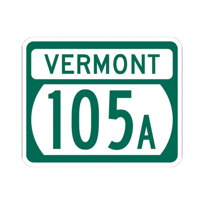 Vermont 105A (Vermont) (Road Sign) STICKER Vinyl Kiss-Cut Decal 4 Inch White - The Sticker Space