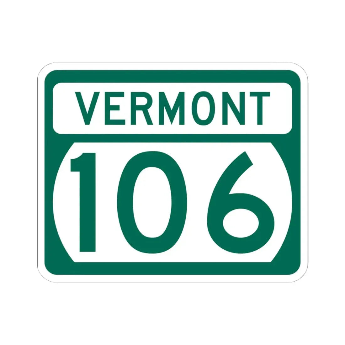 Vermont 106 (Vermont) (Road Sign) STICKER Vinyl Kiss-Cut Decal 4 Inch White - The Sticker Space