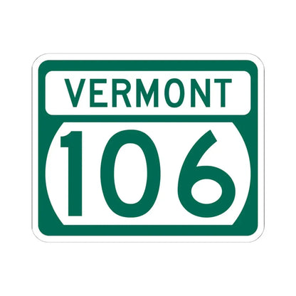 Vermont 106 (Vermont) (Road Sign) STICKER Vinyl Kiss-Cut Decal 6 Inch White - The Sticker Space