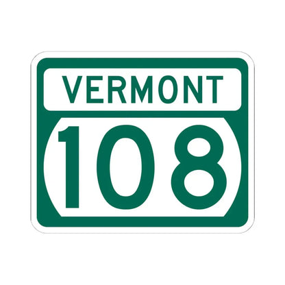 Vermont 108 (Vermont) (Road Sign) STICKER Vinyl Kiss-Cut Decal 6 Inch White - The Sticker Space